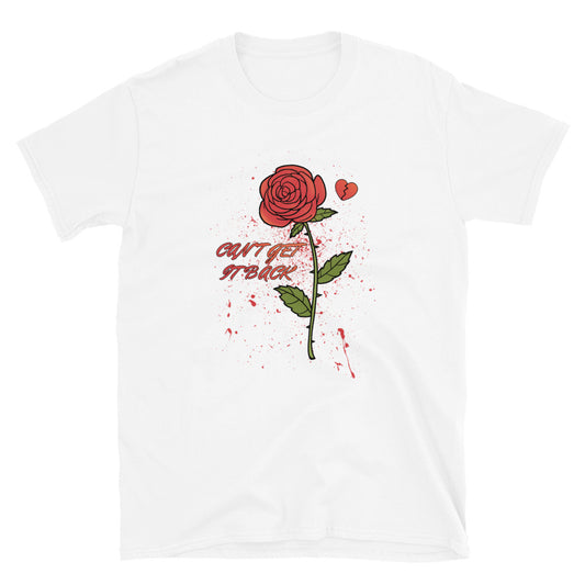 Can't Get It Back T-Shirt